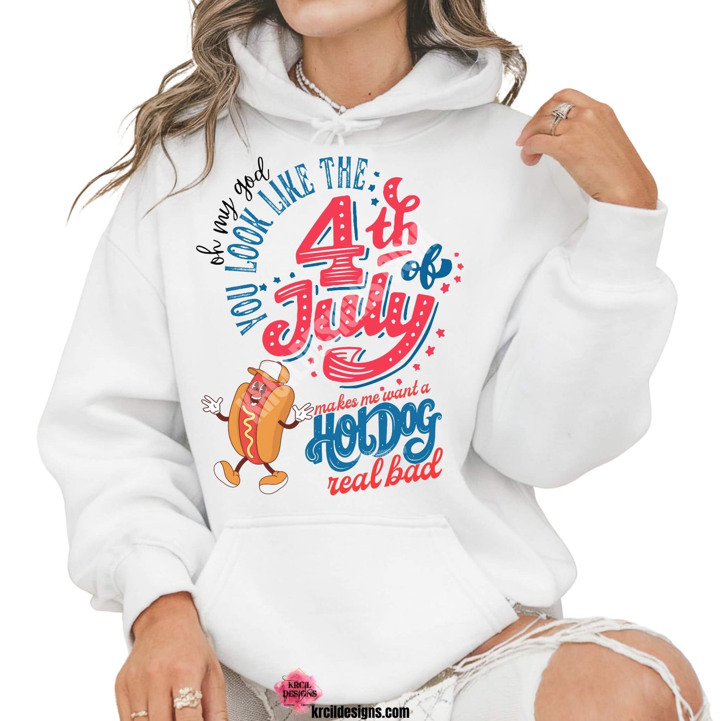 4th of July Funny Shirts by KrcilDesigns.com | Graphic design on a white hoodie, featuring a dancing smiling cartoon hot dog wearing sneakers, a baseball cap, and hands are waving. Colorful text in red, white, and blue colors, in a variety of fonts, text that reads: "Oh My God You Look Like The 4th of July Makes Me Want A Hot Dog Real Bad" Fun, festive, and perfect for Independence Day celebrations!