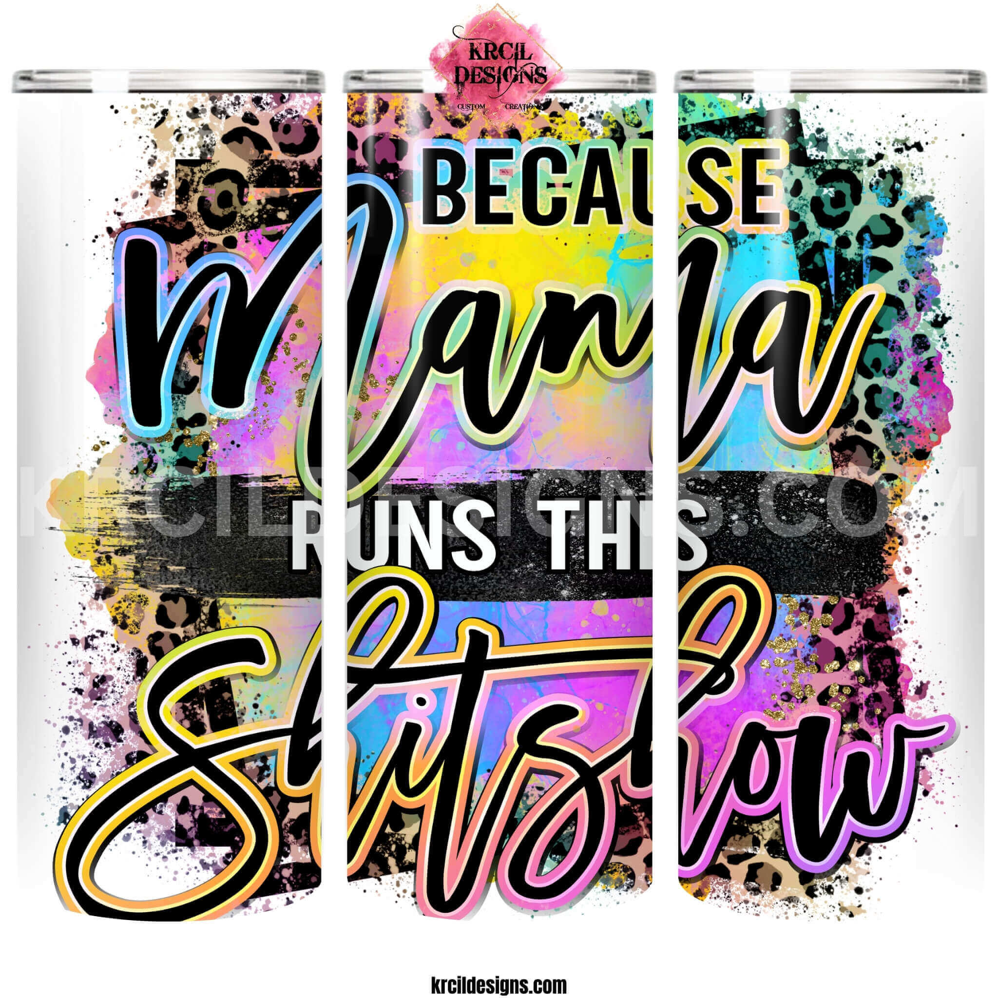 Because MAMA Runs This SHITSTOW Sassy Tumbler by Krcil Designs | Let our custom tumblers do the talking with our collection of personalized tumblers. Personalize It - add name, monogram, picture collage photo tumbler - the picture-perfect present! For the ultimate gift, add a t-shirt, or accessorize with a tote bag. Insulated stainless steel tumblers include a plastic slide top lid and metal/plastic straw. Shop Tumblers at KrcilDesigns.com