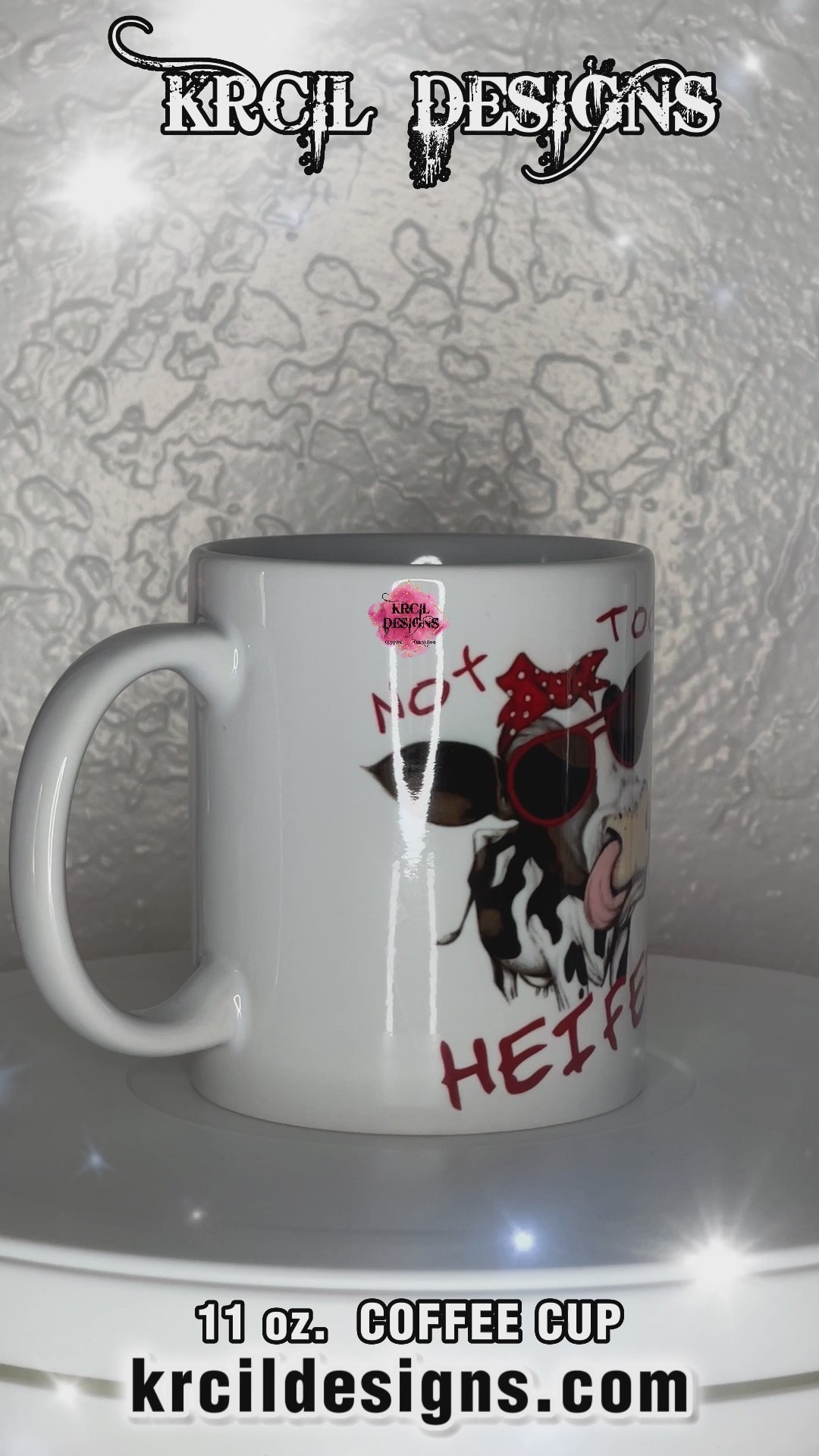 Funny Coffee Mugs by Krcil Designs | A white ceramic mug and sassy quotes on both sides of the mug. Graphic Design: a black and white spotted cow wearing a red and white polka dot bow and sunglasses. Front Side: text that reads: "Not Today Heifer" Back Side: text that reads: "Buckle Up Buttercup You Just Flipped My Heifer Switch" | Shop Coffee Mugs at KrcilDesigns.com