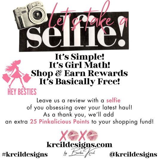 Krcil Designs Pinkalicious Points loyalty rewards program, explaining how to earn store credit for custom apparel and personalized drinkware through shopping, referrals, reviews, and selfies.