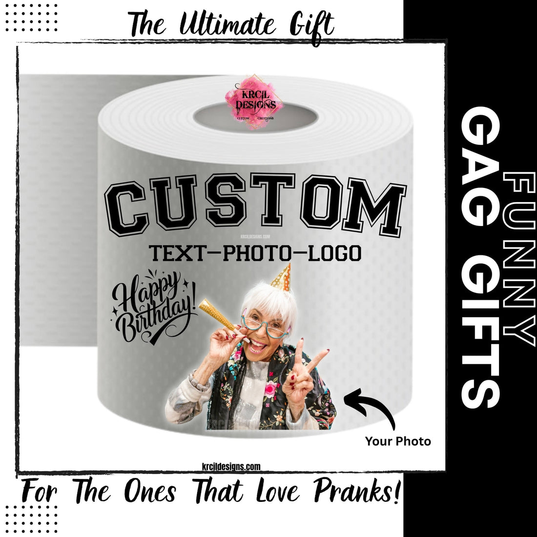 Get the ultimate funny gag gift! Custom personalized toilet paper with your face, jokes, or photos—perfect for birthdays, retirement, holidays! KrcilDesigns.com
