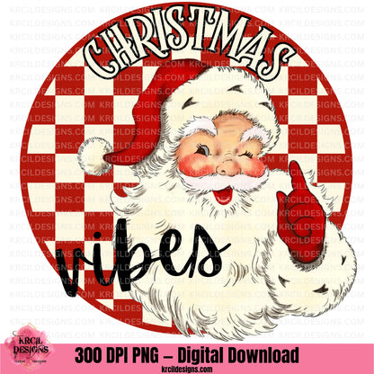 Vintage Santa Claus Christmas Vibes PNG File Digital Download by Krcil Designs | Get in the festive spirit with our Christmas graphic design of a vintage Santa Claus, featuring the words, "CHRISTMAS vibes" wrapped around a jolly Santa, on a vintage checkered red and cream circle background, "CHRISTMAS" is in vintage Christmas cream letters outlined in black and "vibes" is in black handwriting. Download at KrcilDesigns.com