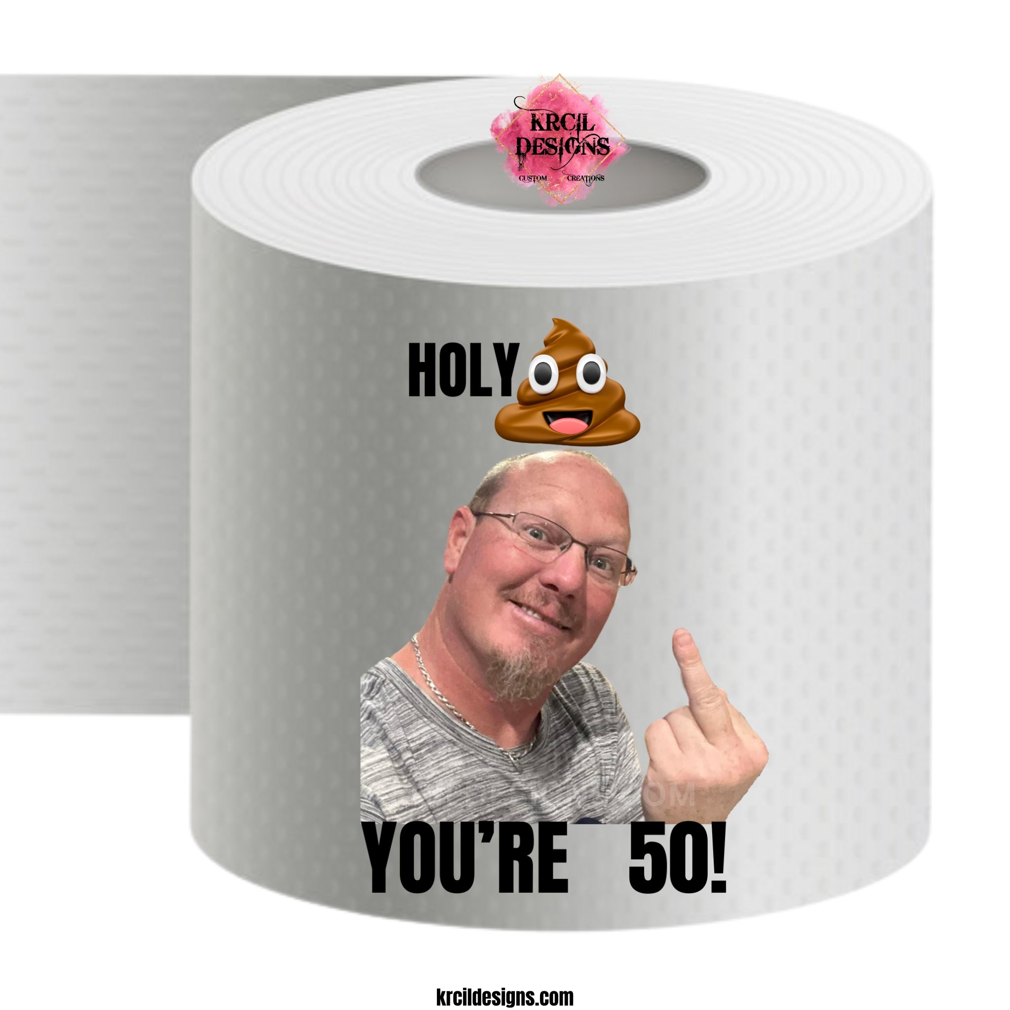 Birthday Funny Novelty Toilet Paper Roll Gag Gift | Photo Toilet Paper | Custom Toilet Paper by Krcil Designs | Need a funny gift? These funny toilet paper rolls are the ultimate gift for those who love pranks. Personalized toilet paper roll, add face of the jokester in your family, add saying, and you have the cheapest custom gift you can find. Need a gift card holder? Insert cash or gift card into the middle. Design Your Own at KrcilDesigns.com