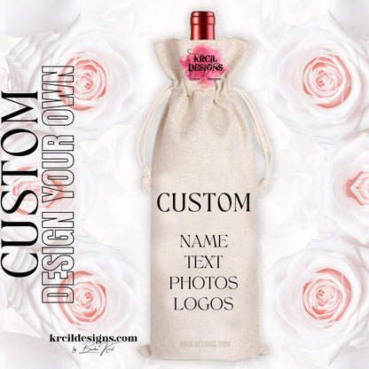 Design Your Own Custom Wine Tote Bags — Personalized Canvas Wine Tote with Name, Text, Photos, or Logos — Fits 750ml Bottles and Our Skinny Tumblers — Krcil Designs, Gillette, WY