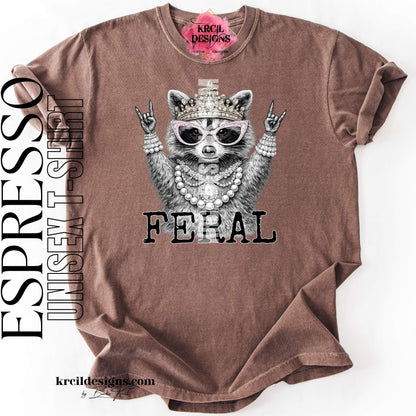 Funny Raccoon Graphic Tee in Espresso with Funny Quote "FERAL" – Krcil Designs Boutique Apparel, Gillette, WY