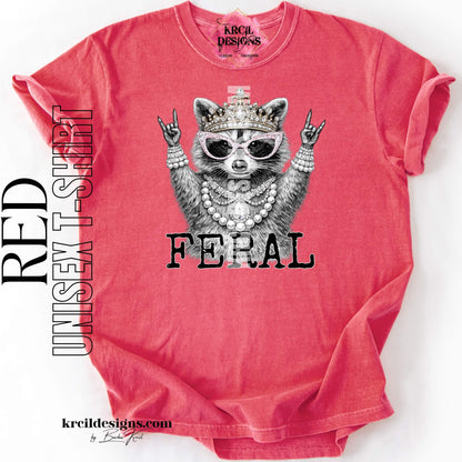 Funny Raccoon Graphic Tee in Red with Funny Quote "FERAL" – Krcil Designs Boutique Apparel, Gillette, WY