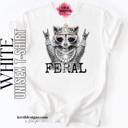 Funny Raccoon Graphic Tee in White with Funny Quote "FERAL" – Krcil Designs Boutique Apparel, Gillette, WY