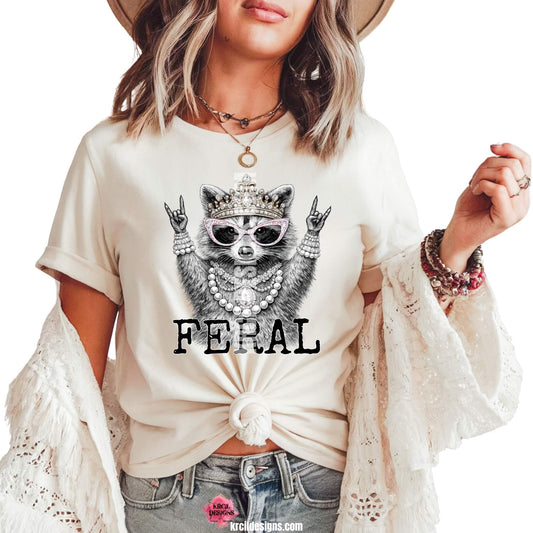 Funny Raccoon Graphic Tee with Funny Quote "FERAL" – Krcil Designs Boutique Apparel, Gillette, WY