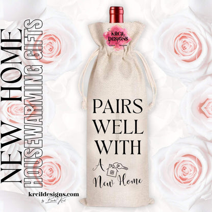 Pairs Well With A New Home Funny Wine Tote Bag — Housewarming Gifts — Fits 750ml Bottles and Our Skinny Tumblers — Krcil Designs, Gillette, WY