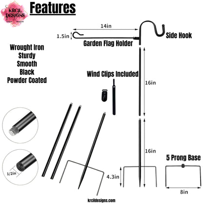 Garden Flag Stand Size Chart and Features | 36" Wrought Iron Stand, 5 Prong Fork Base, 1/2"Diameter Pole, Smooth Black Powder Coating, Garden Flag Holder with Side Hook includes Wind Clips | Design Your Own Garden Flag with Krcil Designs! Make your doorstep the talk of the town with our custom garden flag! Add a personal touch, add name, monogram, established date, quote, for a personalized garden flag! From a single photo to a photo collage—create a photo garden flag! Shop Garden Flags at KrcilDesigns.com