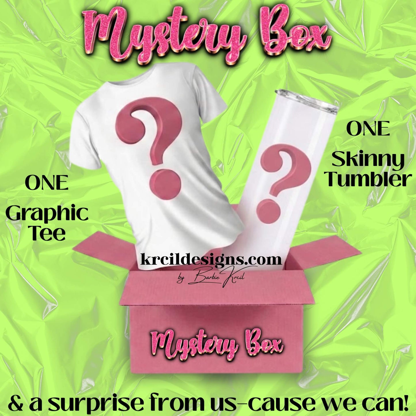 Krcil Designs Boutique Mystery Box featuring a buttery soft graphic tee and a 20oz skinny tumbler and a surprise from us—cause we can! Custom surprise apparel and drinkware boutique gift set. Gillette, WY