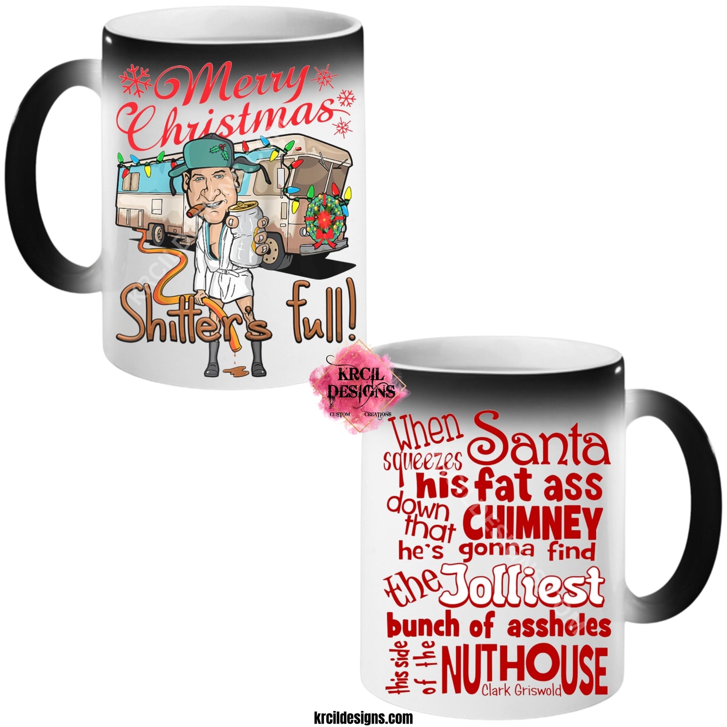 "Merry Christmas Shitter's Full" National Lampoon's Christmas Vacation Magic Mug by Krcil Designs | Our Magic Mugs are black color change coffee cups, when you add hot liquid, they change from black to white, revealing your design, it’s like magic, and that’s why we named them our Magic Mugs. Add our dish cloth tea towel set. For the ultimate coffee lovers gift, explore our sets and bundles. Get ready to add a touch of holiday magic to your day! KrcilDesigns.com