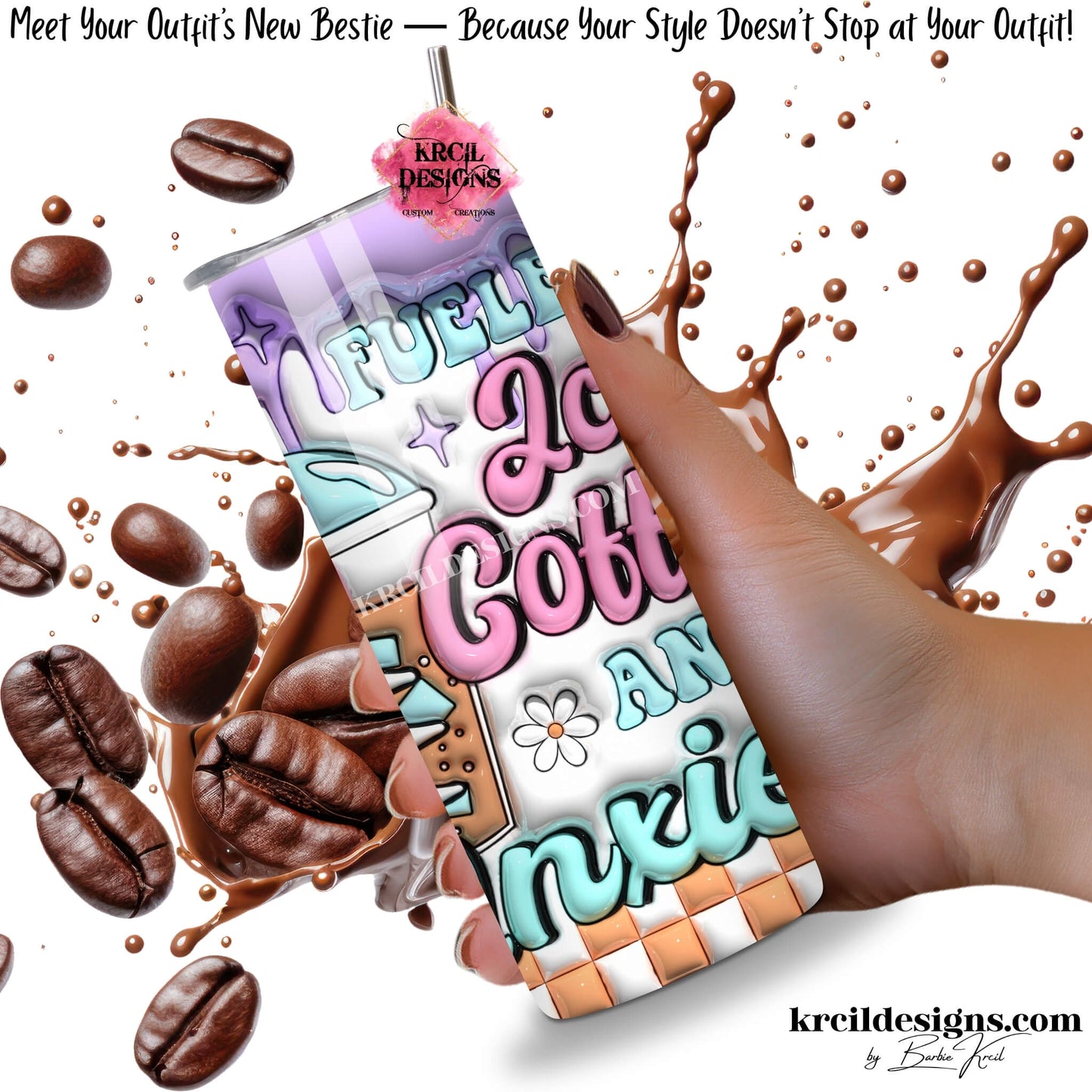 krcil designs custom coffee tumbler, fueled by iced coffee and anxiety 3D cup, personalized 20oz gift, gillette wyoming