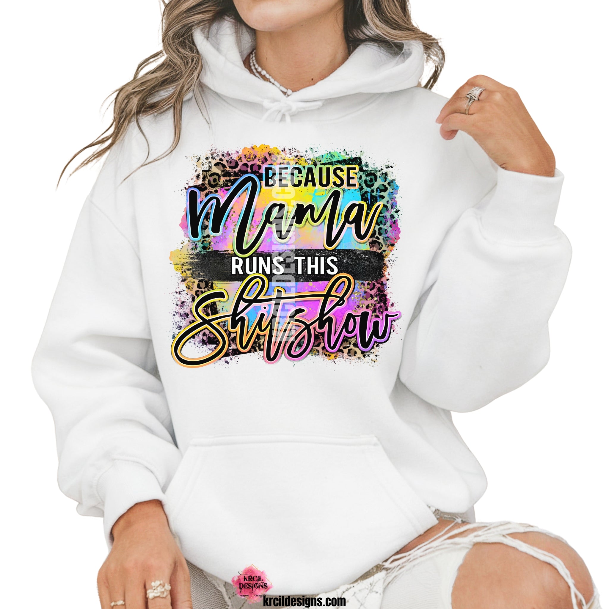 Because Mama Runs This Shitshow Mother's Day Mom Sweatshirt by Krcil Designs | Make a fashion statement with our crewneck sweatshirts and pullover hoodies! Our buttery soft cozy shirts will become your new weekend bestie! Run your errands in style with our mama tote bag! Our graphics pops with vibrant ombre neon colors and a hint of cheetah print—adding a touch of the wild side! Shop Sweatshirts and Hoodies at KrcilDesigns.com