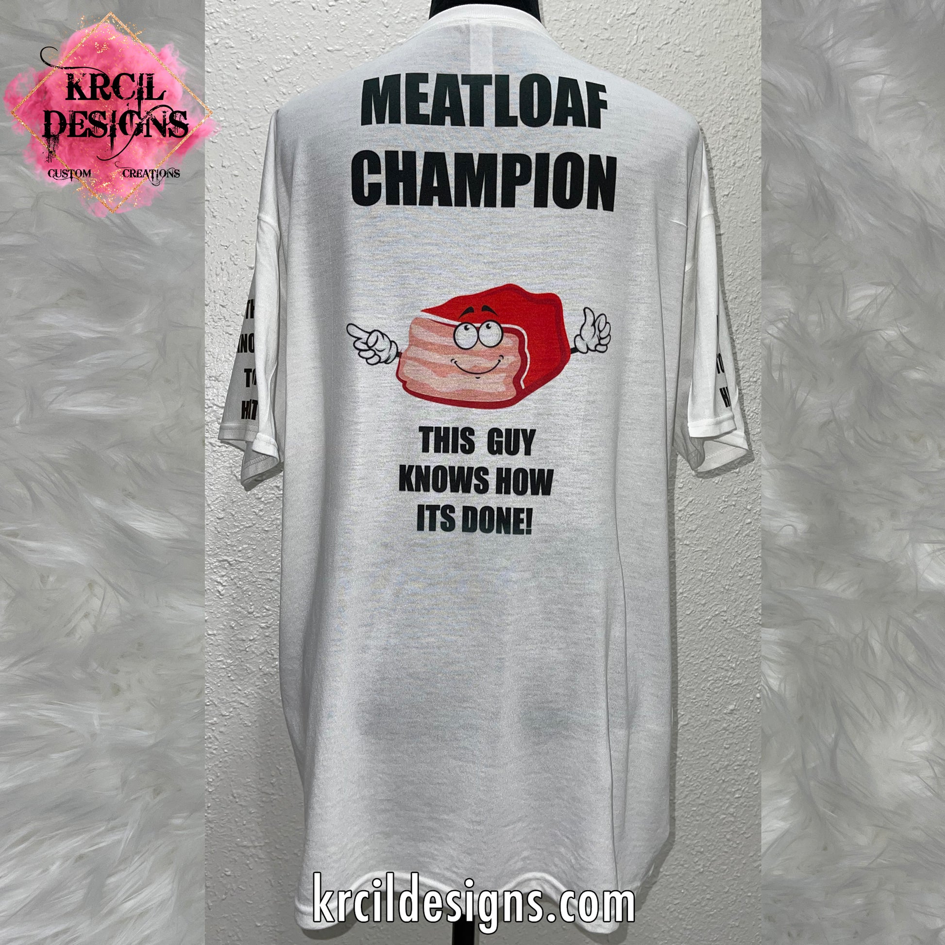 Get Smokin' with our "MEATLOAF COOKOFF CHAMPION" Custom T-Shirt by Krcil Designs | Featuring our Silly Meatloaf Graphics. | Design Your Own T-Shirt with Krcil Designs! | Custom T-Shirts, picture tees, photo t-shirts, sarcastic funny tees, special occasions, holidays and birthday t-shirts, bride to be bride tribe tees. Brand your business with our business logo t-shirts. Our unisex t-shirts are soft and cozy. Give the ultimate gift, add a cup, accessorize with a custom tote bag! KrcilDesigns.com