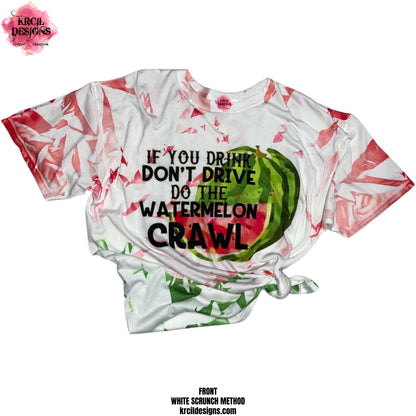 "If You Drink, Don't Drive...Do the Watermelon Crawl" Scrunch Custom T-Shirt by Krcil Designs | Featuring our watermelon graphics. | Design Your Own T-Shirt with Krcil Designs! | Custom T-Shirts, picture tees, photo t-shirts, sarcastic funny tees, special occasions, holidays, birthday t-shirts, bride to be bride tribe tees. Brand your business with our business logo t-shirts. Our unisex t-shirts are soft, cozy. Give the ultimate gift, add a cup, accessorize with a custom tote bag! KrcilDesigns.com