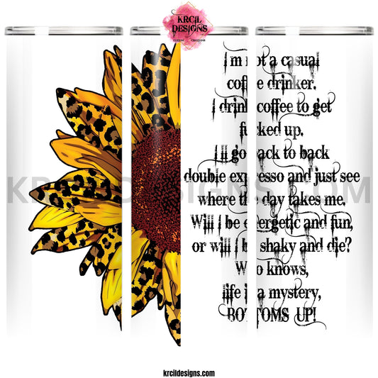 Coffee Quote Sunflower Tumbler by Krcil Designs | Coffee Lovers—Sunflower Lovers! Soak up some sunshine with this coffee tumbler! Featuring a coffee quote that's sure to perk up your day and start it with a smile! This custom tumbler features a bright, cheery, beautiful sunflower, petals accented in cheetah print, and a splash of coffee humor. Add name, your favorite coffee quote, make it a one-of-a-kind personalized tumbler. The ultimate in Sunflower Gifts! Shop Coffee Lovers Gifts at KrcilDesigns.com