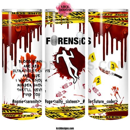 True Crime Forensics White Glitter Personalized Tumbler by Krcil Designs | Featuring a real crime scene, tape, numbers, blood splatter | Let our custom tumblers do the talking with our collection of personalized tumblers. Personalize It - add name, monogram, picture collage photo tumbler - the picture-perfect present! For the ultimate gift, add a t-shirt, or accessorize with a custom tote bag. Insulated stainless steel tumblers include a plastic slide top lid and metal or plastic straw. KrcilDesigns.com