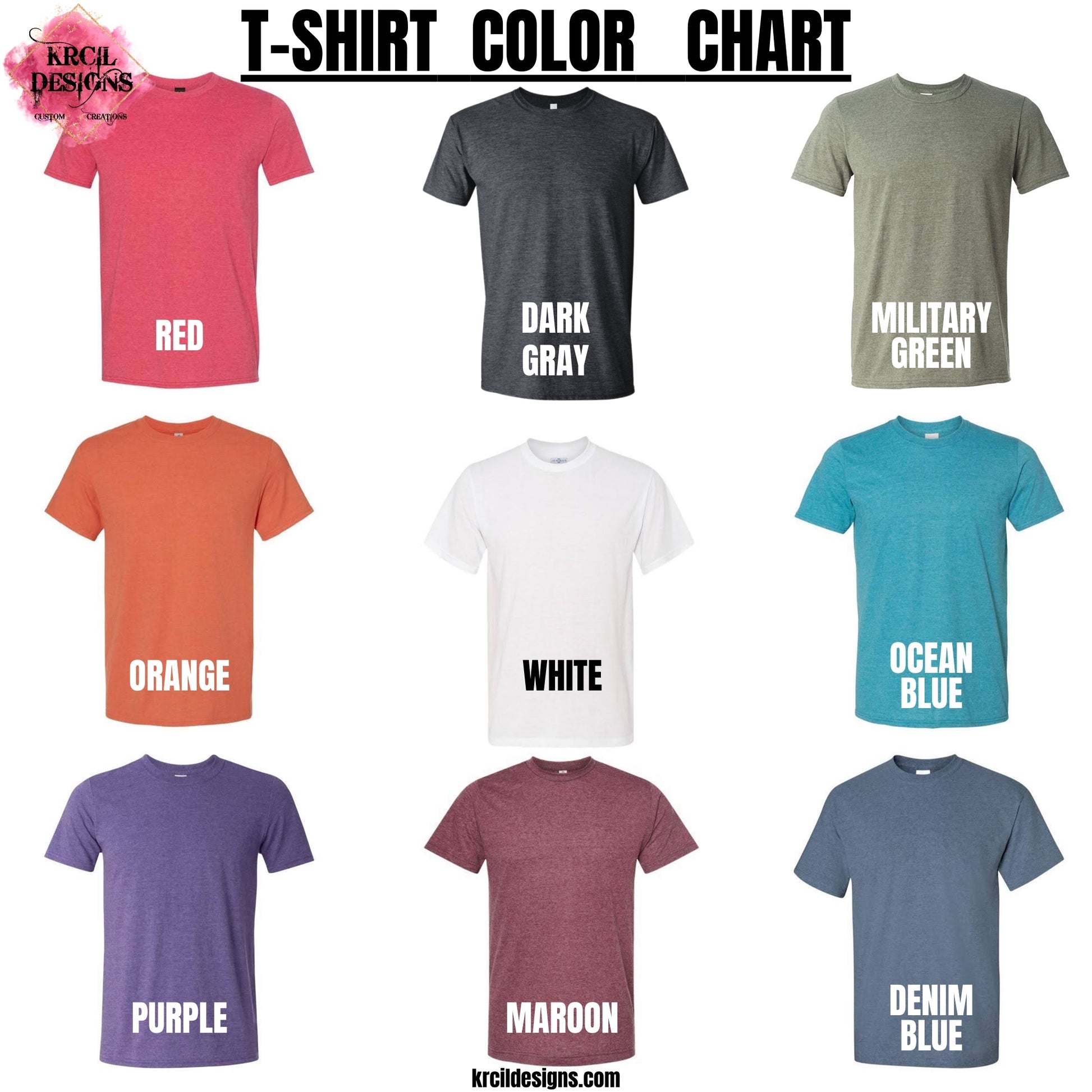 Unisex T-Shirts Color Chart | Our unisex t-shirts are soft, cozy, made of a cotton/poly blend, and we offer a wide selection of colors and styles. | Design Your Own Tees with Krcil Designs! | Custom T-Shirts—Personalized T-Shirts—Photo T-Shirts—Pet T-Shirts—Christmas Tees—Halloween Shirts—Easter Shirts—St. Patrick's Day Shirts—Valentines Day Shirts—Business Logo Shirts | Give the ultimate gift, add a cup, accessorize with a tote bag! Shop Graphic Tees T-Shirts at KrcilDesigns.com