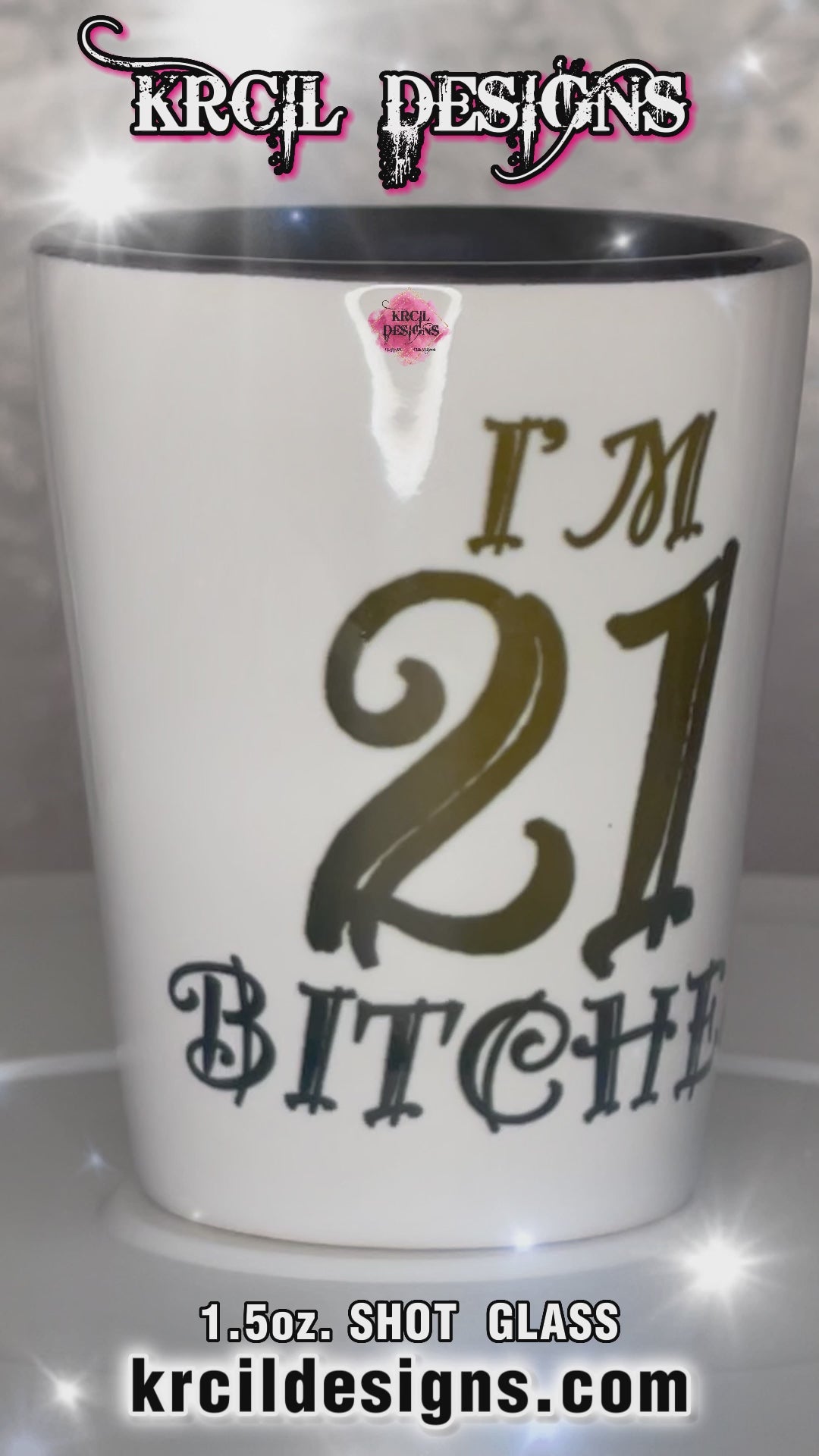 "I'm 21 Bitches" Shot Glass by Krcil Designs | Get ready to toast to the good times with our custom personalized shot glasses, perfect for the man cave. Pair them with your favorite bottle of liquor and put them in a basket for the ultimate gift. Don't forget to add the matching dish cloth tea towel set! Explore our sets and bundles options for gift ideas. Perfect for birthdays and holidays. Two toned, black interior, white exterior, ceramic shot glass. KrcilDesigns.com