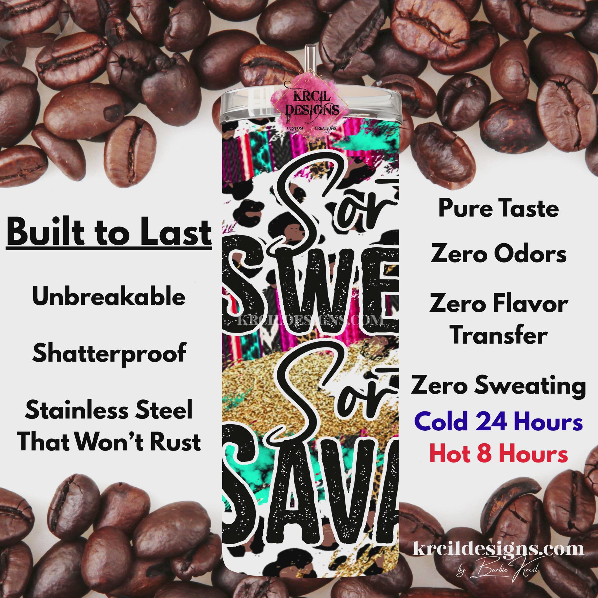 Sorta Sweet Sorta Savage 20oz skinny tumbler, country western cowgirl design, leopard print backdrop, turquoise marble, serape stripes, sparkling gold glitter accents, black text outlined in white