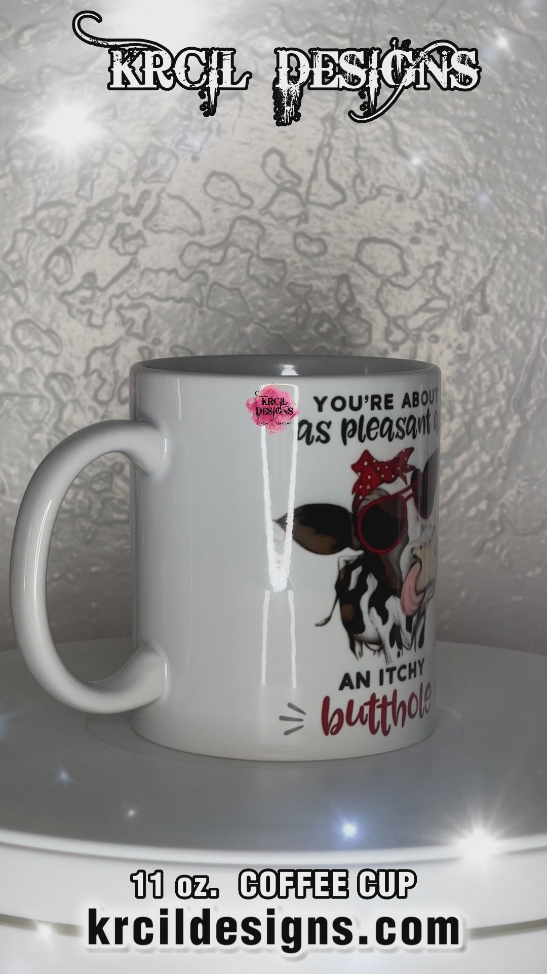 Funny Coffee Mugs by Krcil Designs | A white ceramic mug and sassy quotes on both sides of the mug. Graphic Design: a black and white spotted cow wearing a red and white polka dot bow and sunglasses. Front Side: text that reads: "You're About as Pleasant as an Itchy Butthole" Back Side: text that reads: "Sorry Sarcasm Falls Out Of My Mouth Like Stupidity Falls Out Of Yours" | Shop Coffee Mugs at KrcilDesigns.com