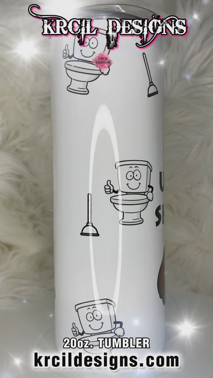 Potty-rific "I UNCLOG SHITTERS" Plumbers Toilets & Plungers Tumbler by Krcil Designs | Featuring a Flexing Muscle Poop Emoji. | Let our custom tumblers do the talking with our collection of personalized tumblers. Personalize It - add name, monogram, picture collage photo tumbler - the picture-perfect present! For the ultimate gift, add a t-shirt, or accessorize with a custom tote bag. Insulated stainless steel tumblers include a plastic slide top lid and metal or plastic straw. KrcilDesigns.com